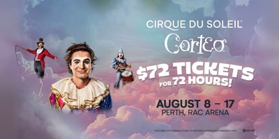 [PERTH, $72* TICKETS]