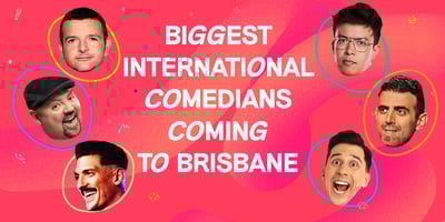 The Biggest and Funniest comedians coming to Brisbane