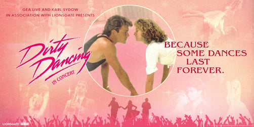 Dirty Dancing In Concert