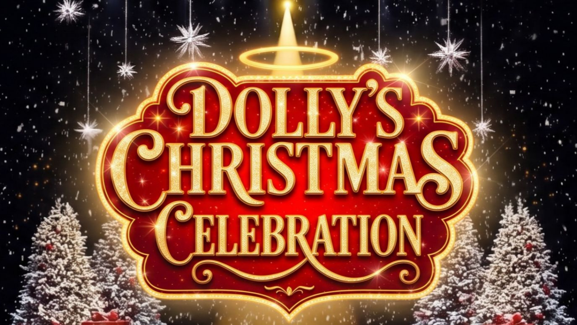 Dolly’s Christmas Celebration