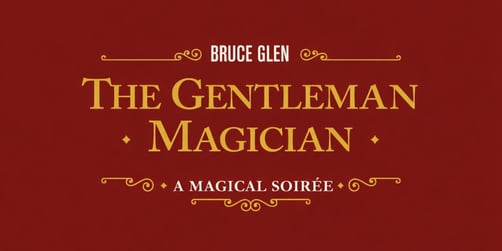 The Gentleman Magician’s Magical Soirée