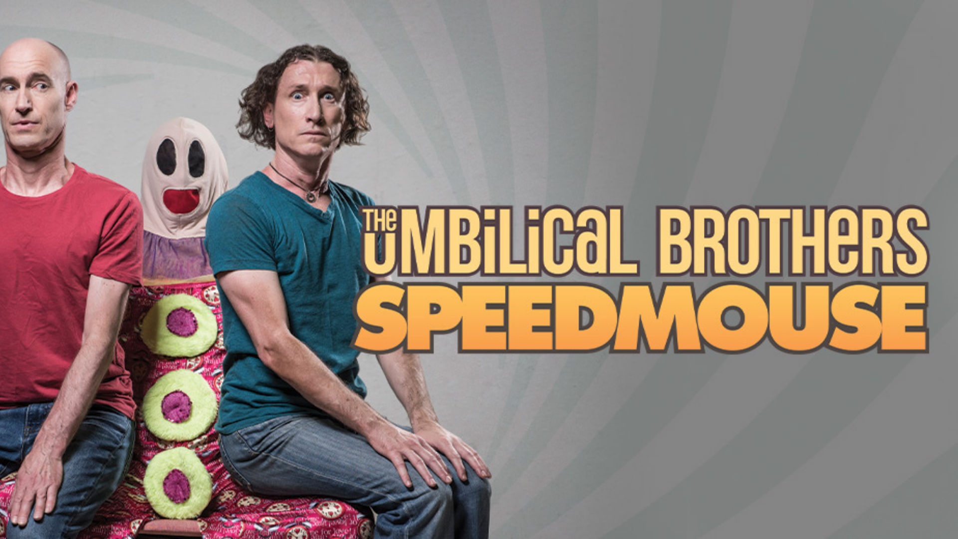 The Umbilical Brothers Speedmouse