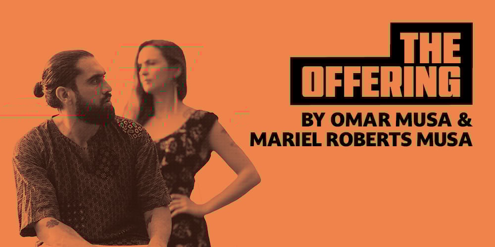The Offering at Riverside Theatres | TIX