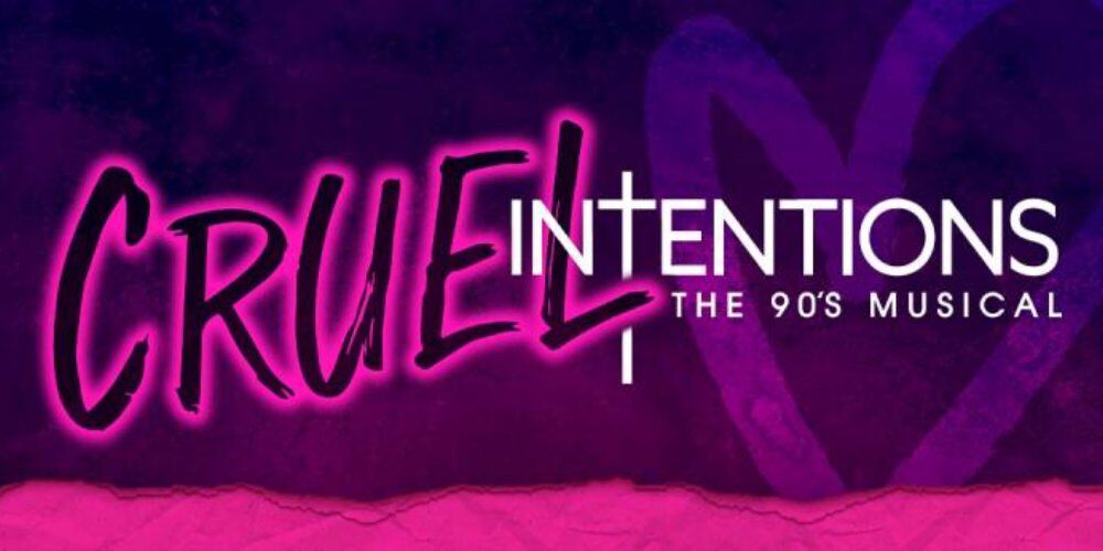 [MELBOURNE, SAVE 30%] Cruel Intentions on TIX in Melbourne Offer