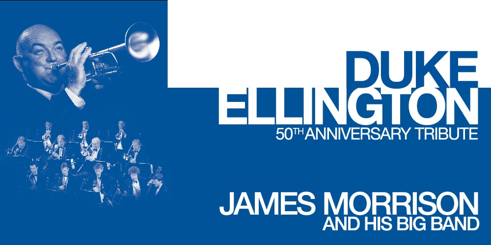 James Morrison and His Big Band | 1000x500 | TIX