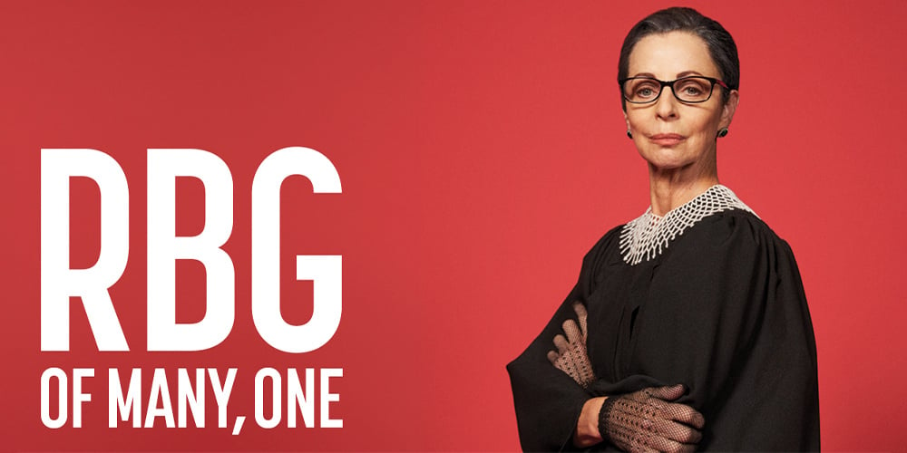 RBG Of Many, One | 1000x500 | TIX