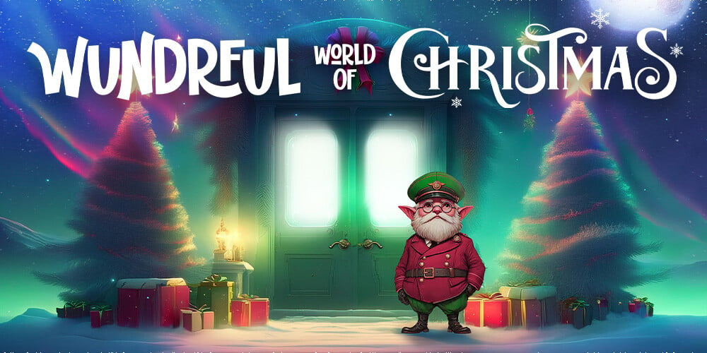 Wundrful World Of Christmas | 1000x500 | TIX