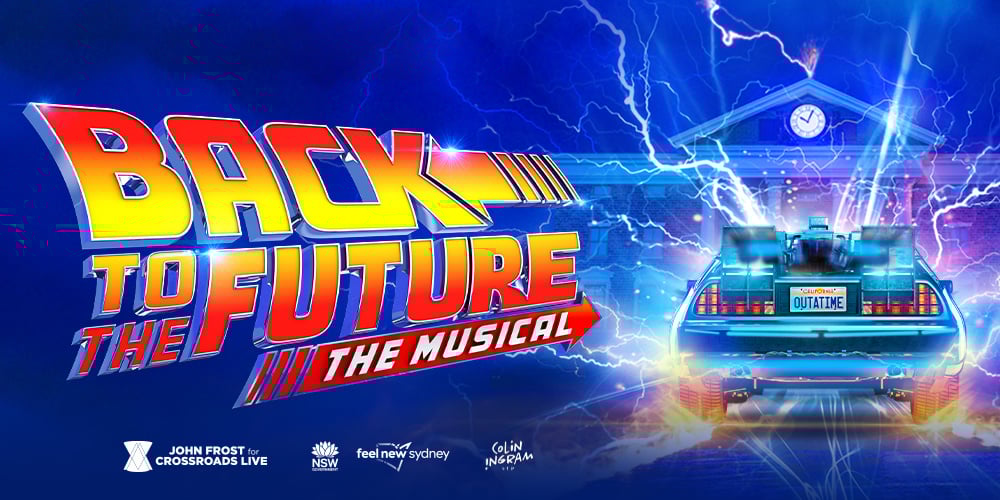 BACK TO THE FUTURE: The Musical BACK TO THE FUTURE: The Musical