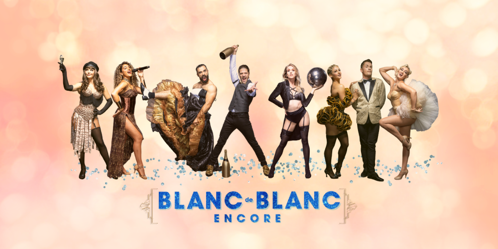 Blanc de Blanc Encore at The West End Electric