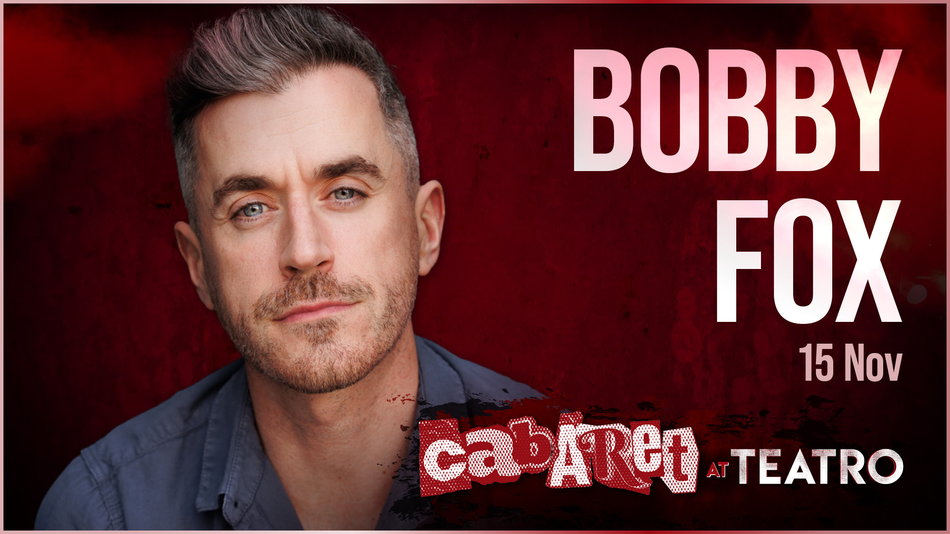 Cabaret_Web_1920x1080_Bobby_01 Cabaret_Web_1920x1080_Bobby_01