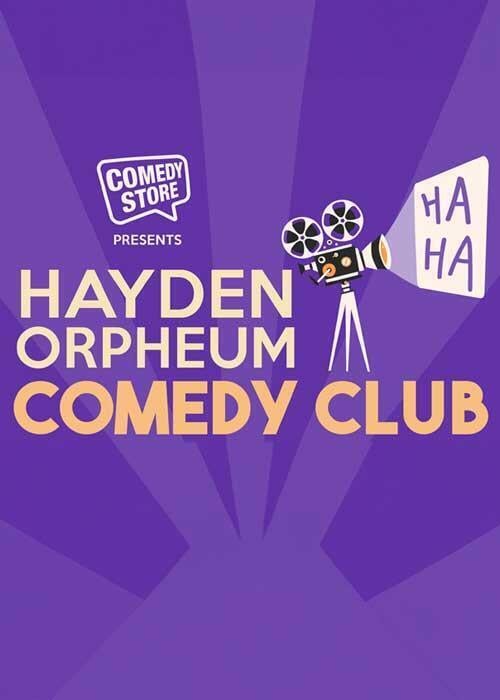 Hayden Orpheum Comedy Club