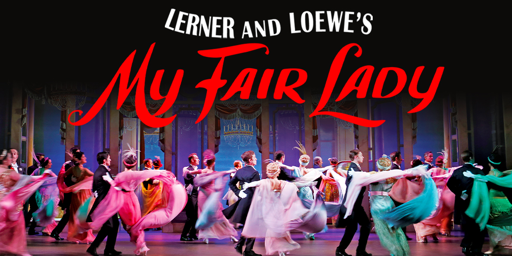 My Fair Lady