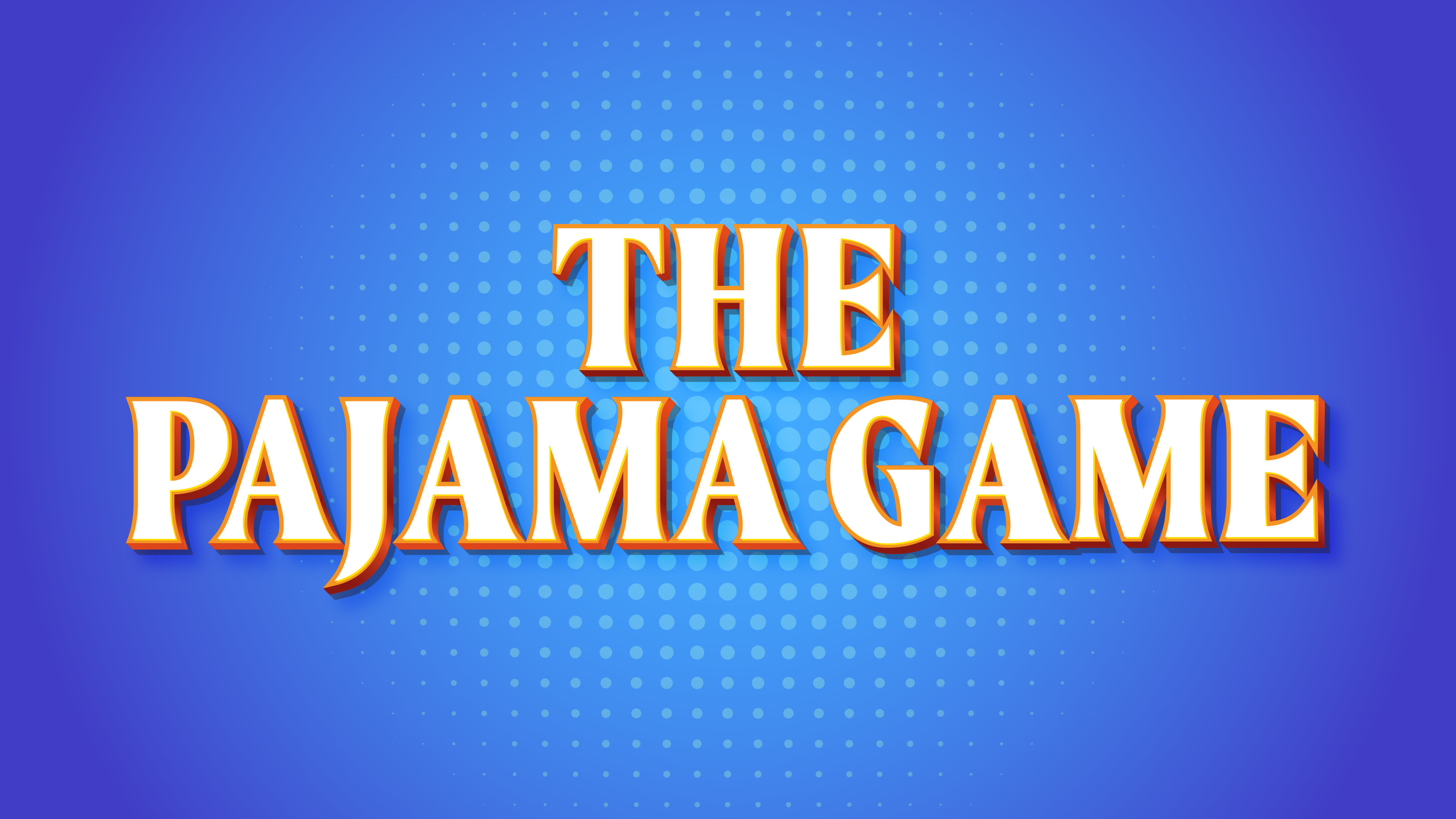 The Pajama Game