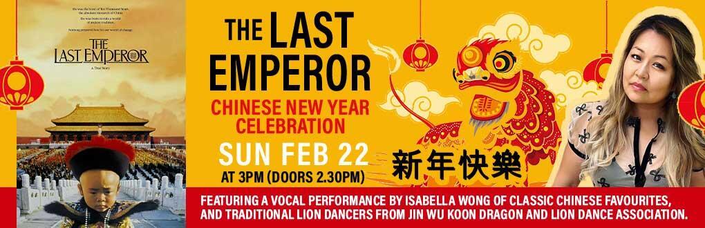 The Last Emperor 4K - Chinese New Year Celebration